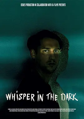 黑暗低语 Whisper in the dark