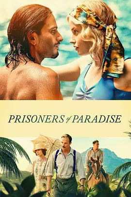 乐土之狱 Prisoners of Paradise