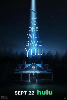 孤立无援 No One Will Save You
